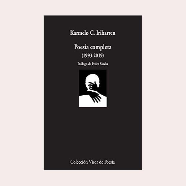 'Poesía completa', de Karmelo C. Iribarren