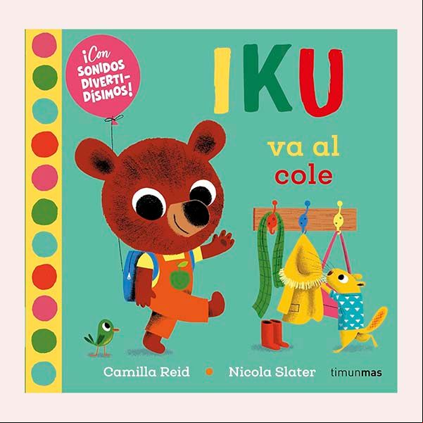 ‘Iku va al cole’, de Nicola Slater 